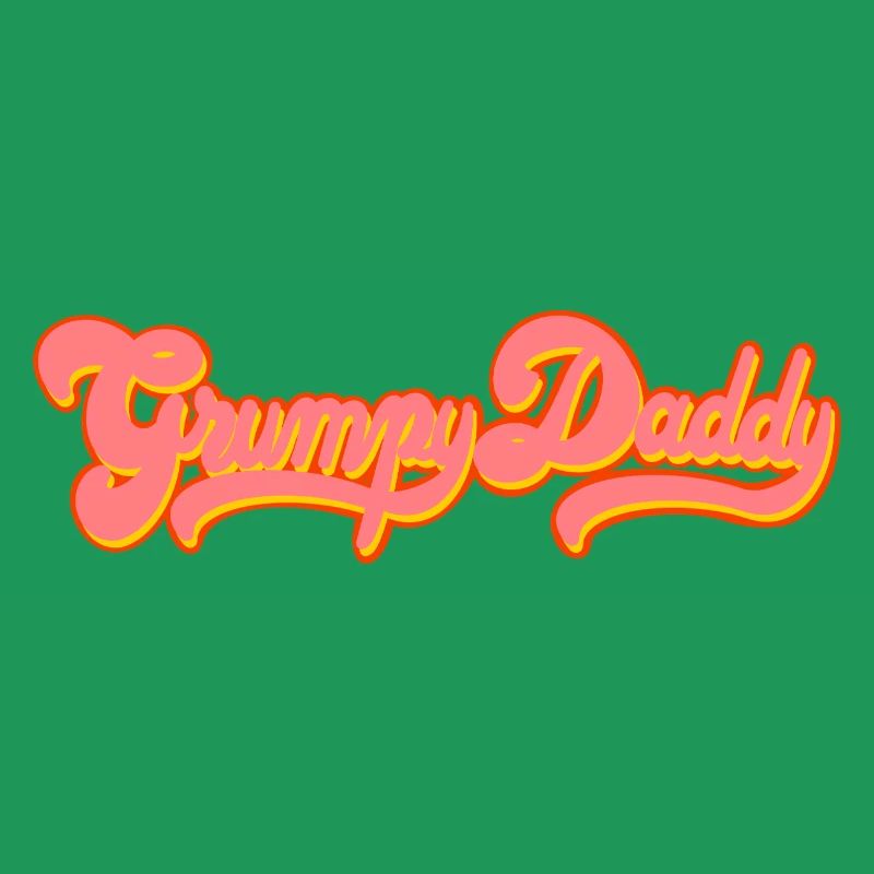 Grumpy Daddy Retro Script - Farbe "Exploitation"