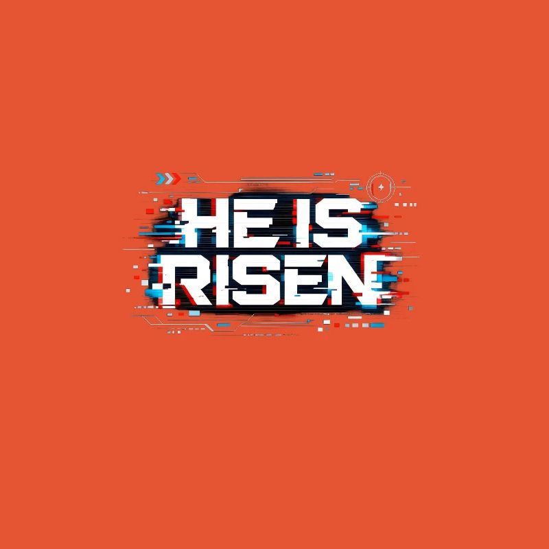 He is Risen