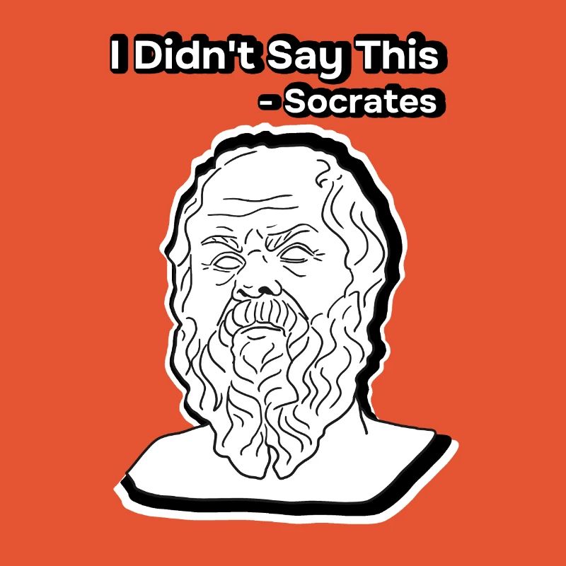I didn't say this Socrates head