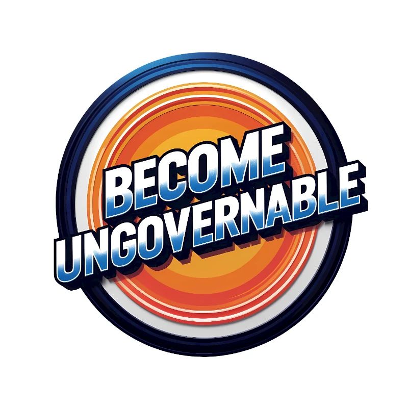 Become Ungovernable