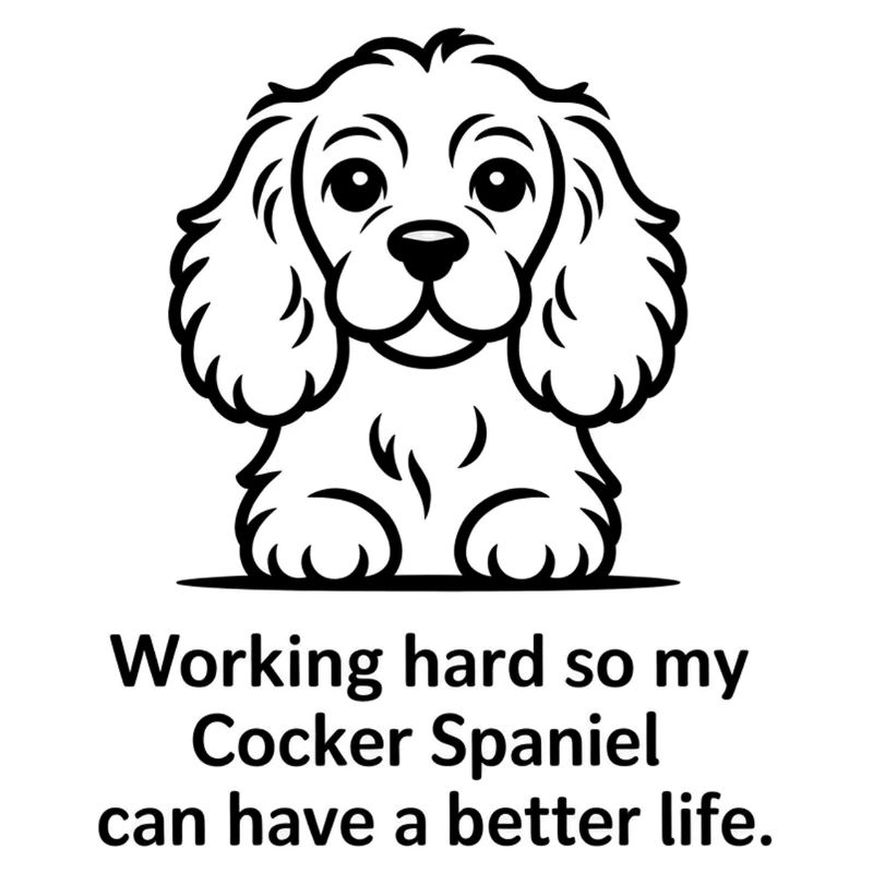 Funny Cocker Spaniel Dog - Working Hard for my
