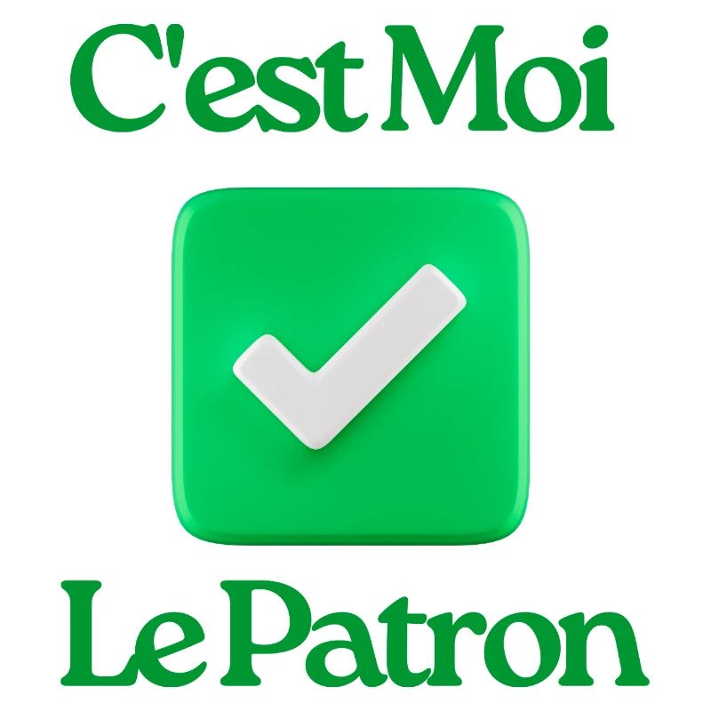 C’est Moi Le Patron