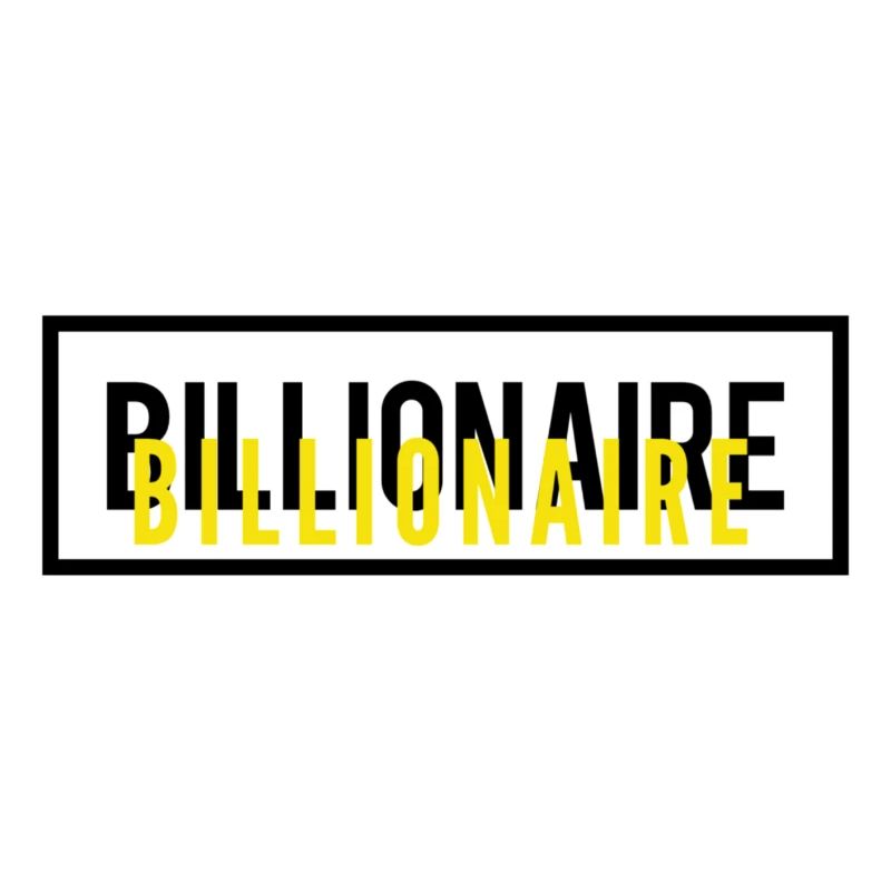Billionaire Motivation Text Design