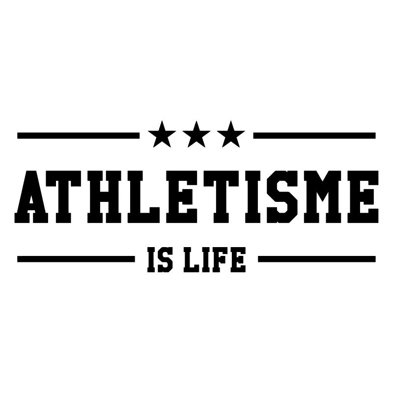 Athletisme is life