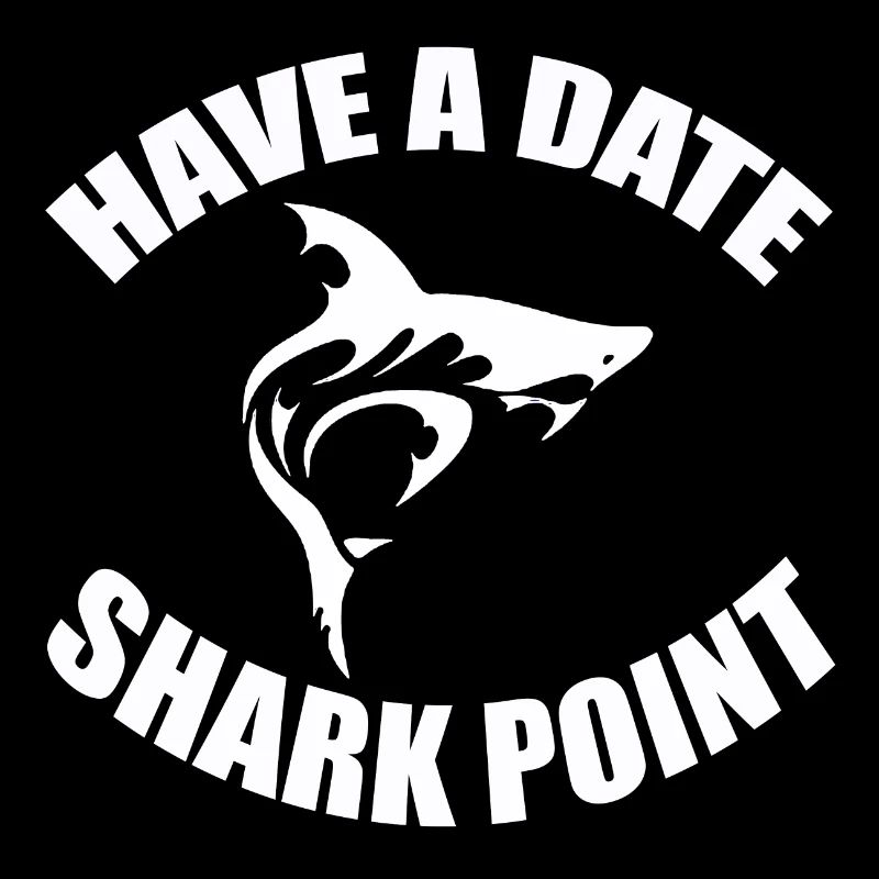 HAVE A DATE - SHARK POINT