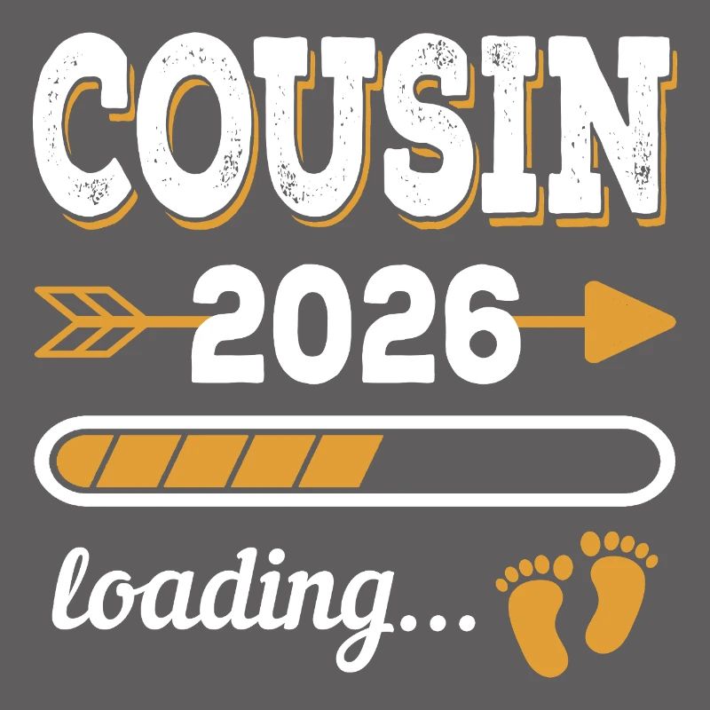 Cousin 2026 Loading Großer Cousin Geschenk
