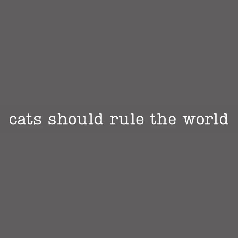 Les chats devraient dominer le monde