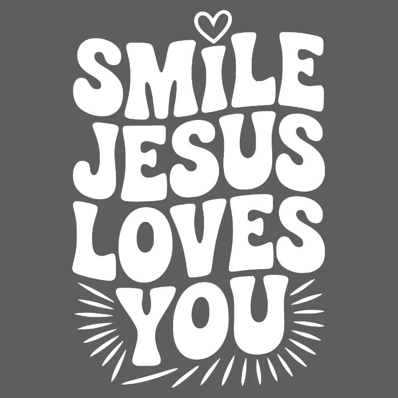 Lächle Jesus Liebe dich