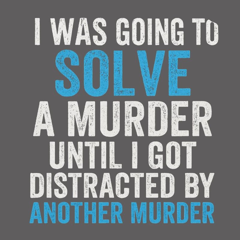 Solve murder until second murder