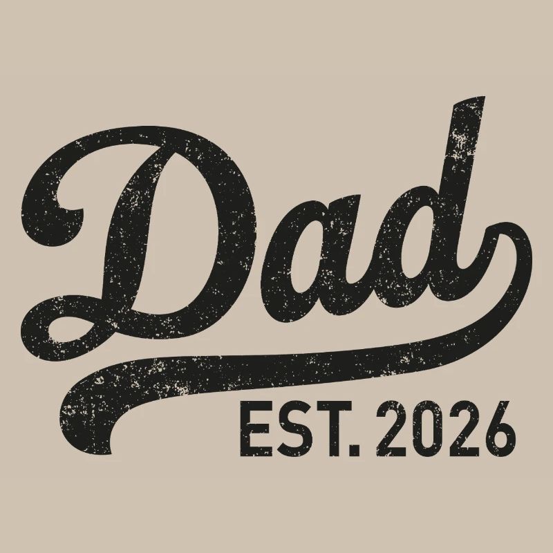 Dad Est. 2026 Retro Script