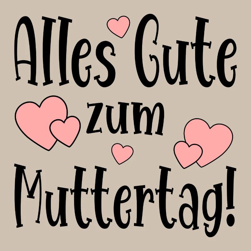 Alles Gute zum Muttertag Muttertagssprüche MAMA