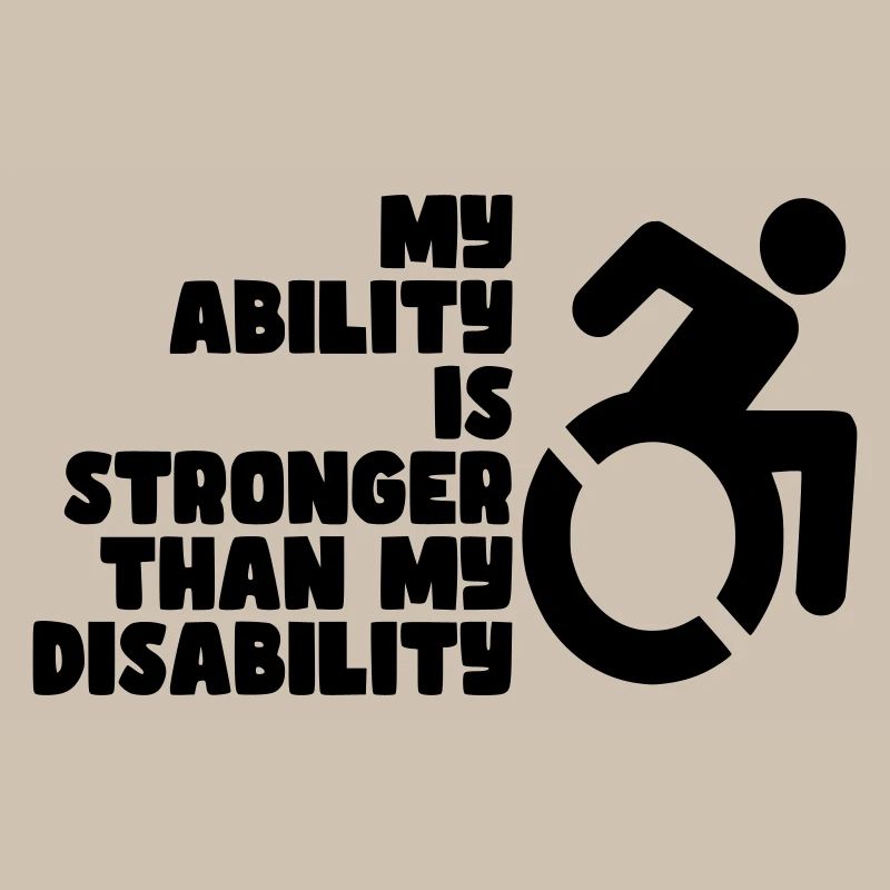 Mes capacités sont plus fortes que mon handicap #