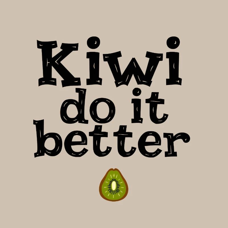 Kiwi Do It Better