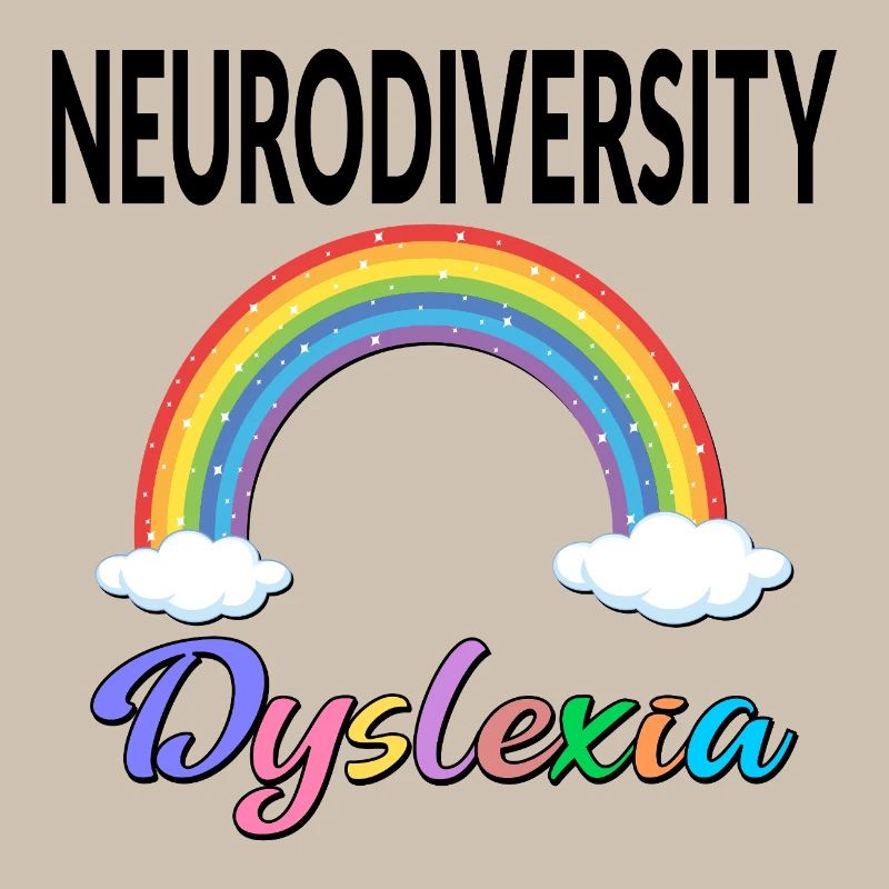 RAINBOW INCLUSION NEURODIVERSITY DYSLEXIA