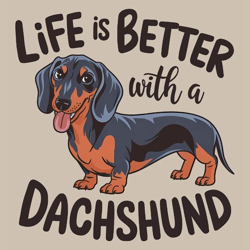 Das Leben ist besser mit einem Dackel