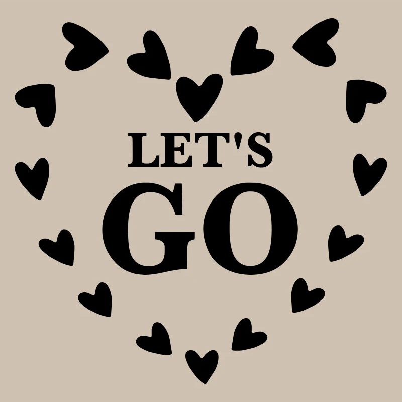Let’s Go – Conception de motivation de cœur mignon
