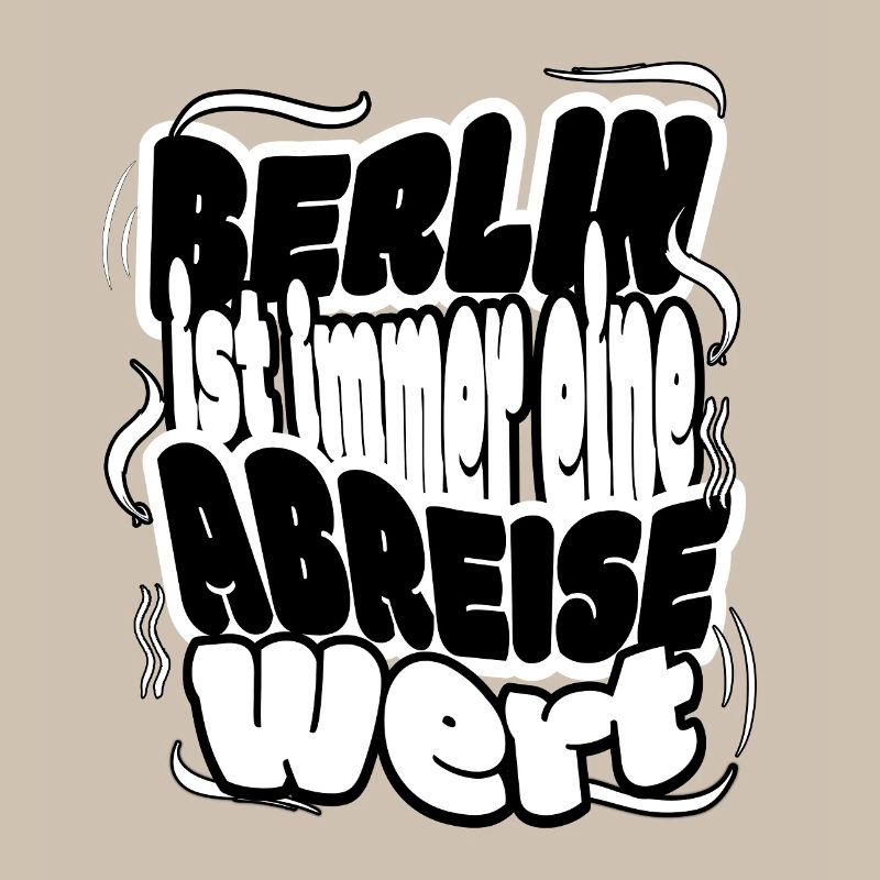 Berlin is always worth a trip