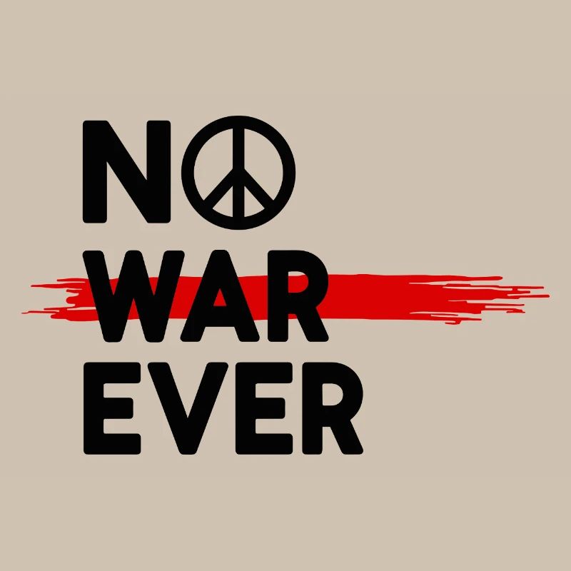 No War Ever Frieden Peace Zeichen