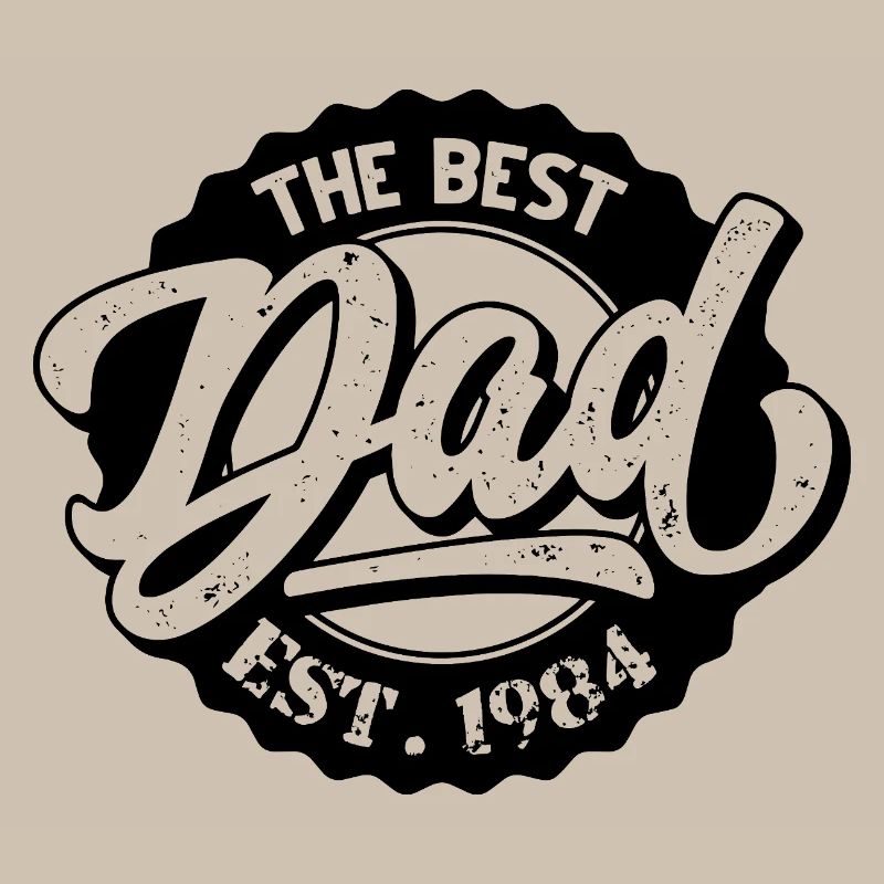 The Best Dad EST 1984