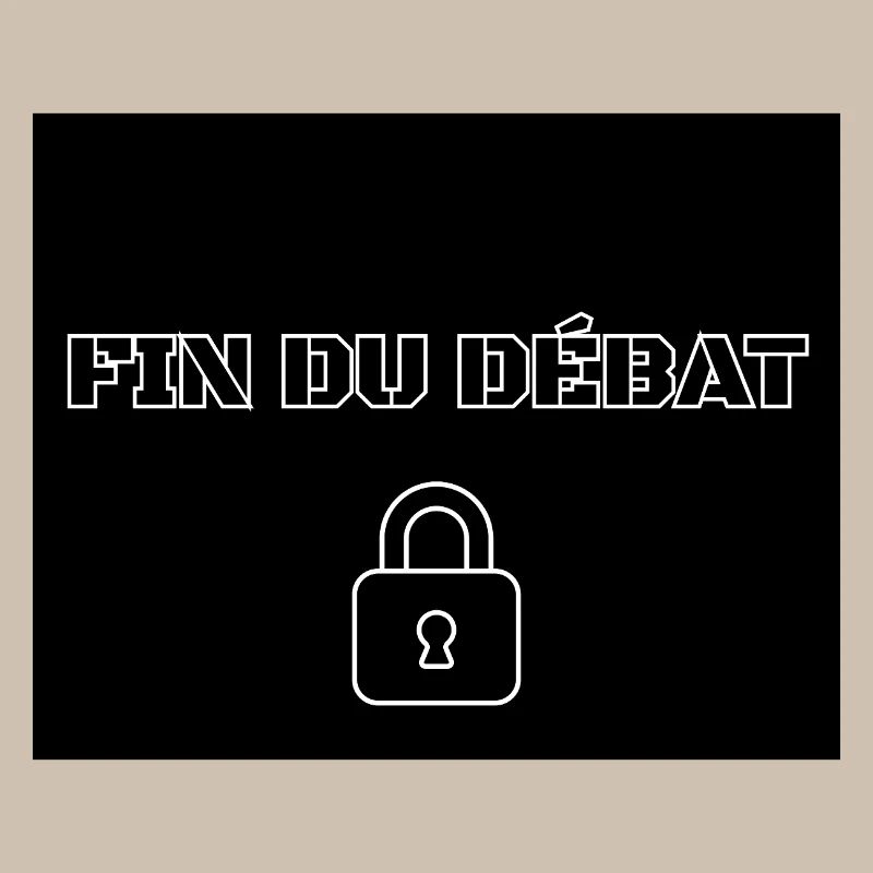 FIN DU DÉBAT
