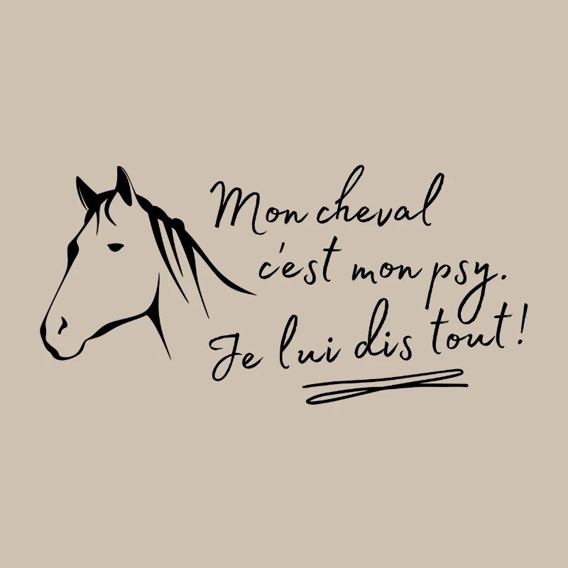 Mon cheval c'est mon psy Je lui dis tout