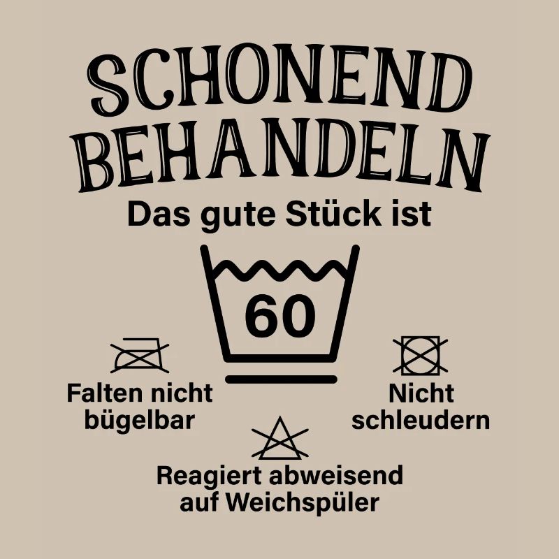 Schonend Behandeln Männer Geschenk 60. Geburtstag