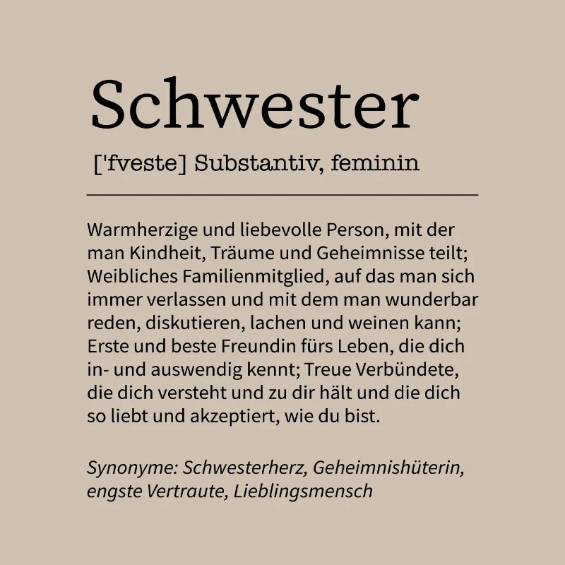 Schwester Definition Schwesterherz Spruch Geschenk