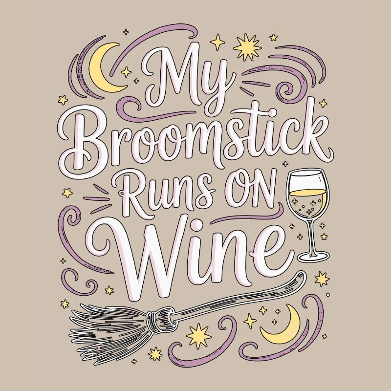 Witchcraft My Broomstick Runs On Moon Magic Wicca