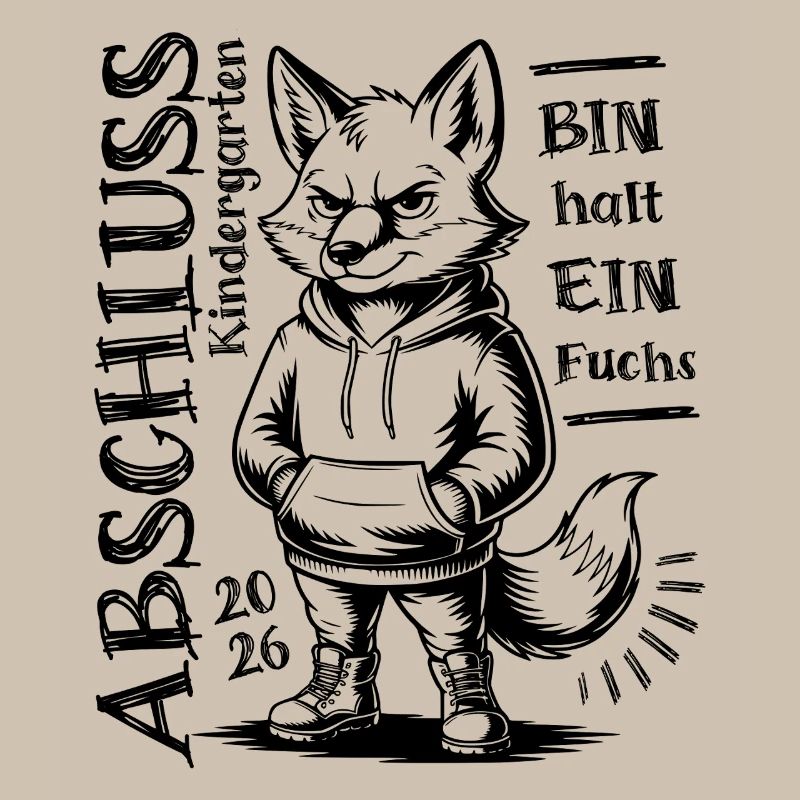 Abschluss 2026 Kindergarten - Bin halt ein Fuchs