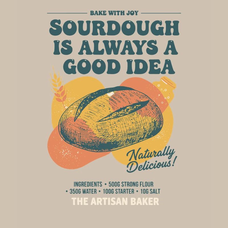 Sourdough Is Always A Good Idea Bread Baking Baker