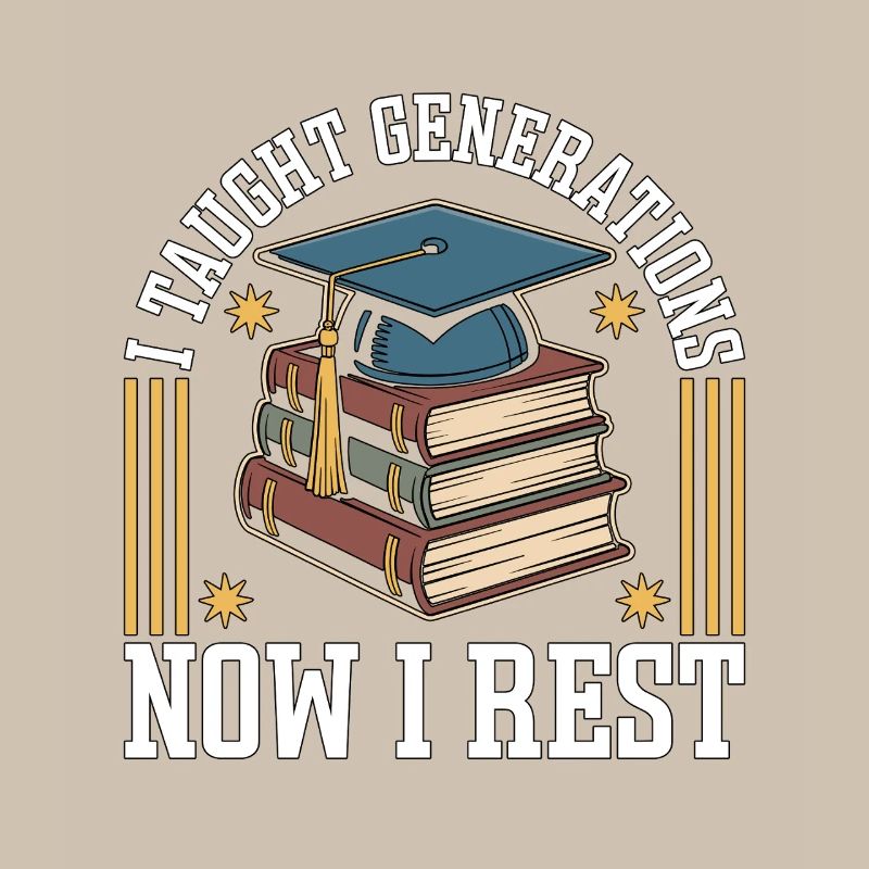Retired Teacher I Taught Generations Educator