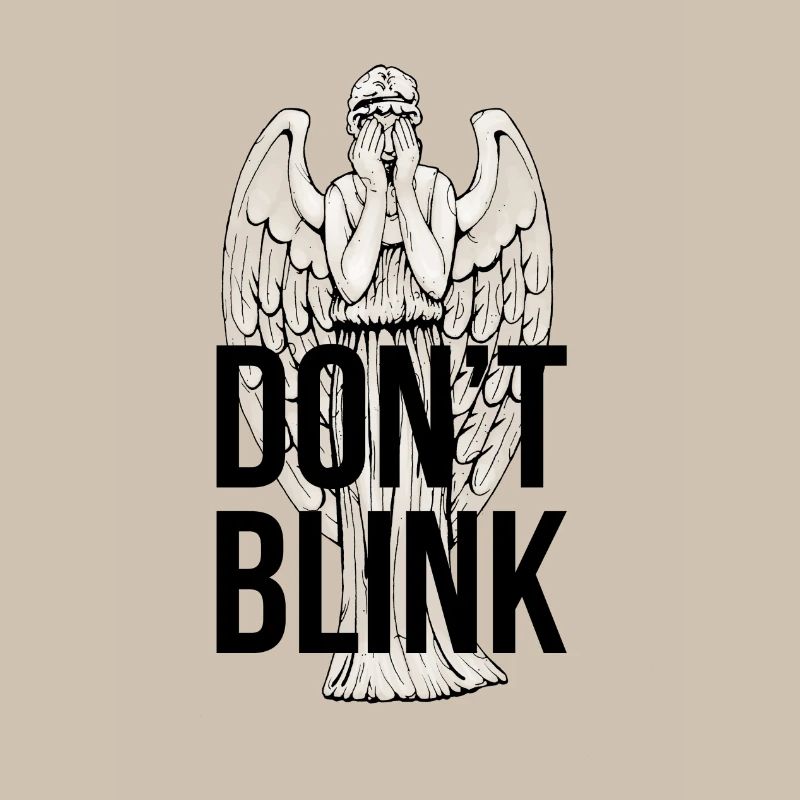 Don't Blink