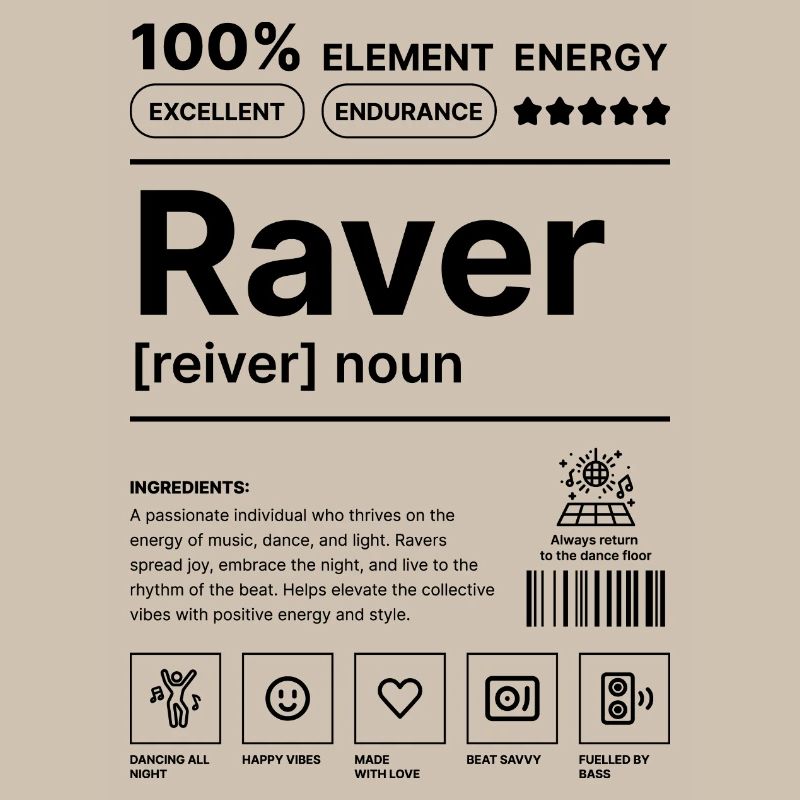 Raver Lifestyle