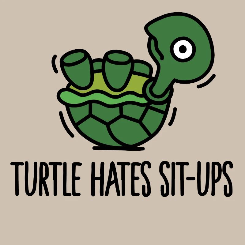Turtle hates sit-ups