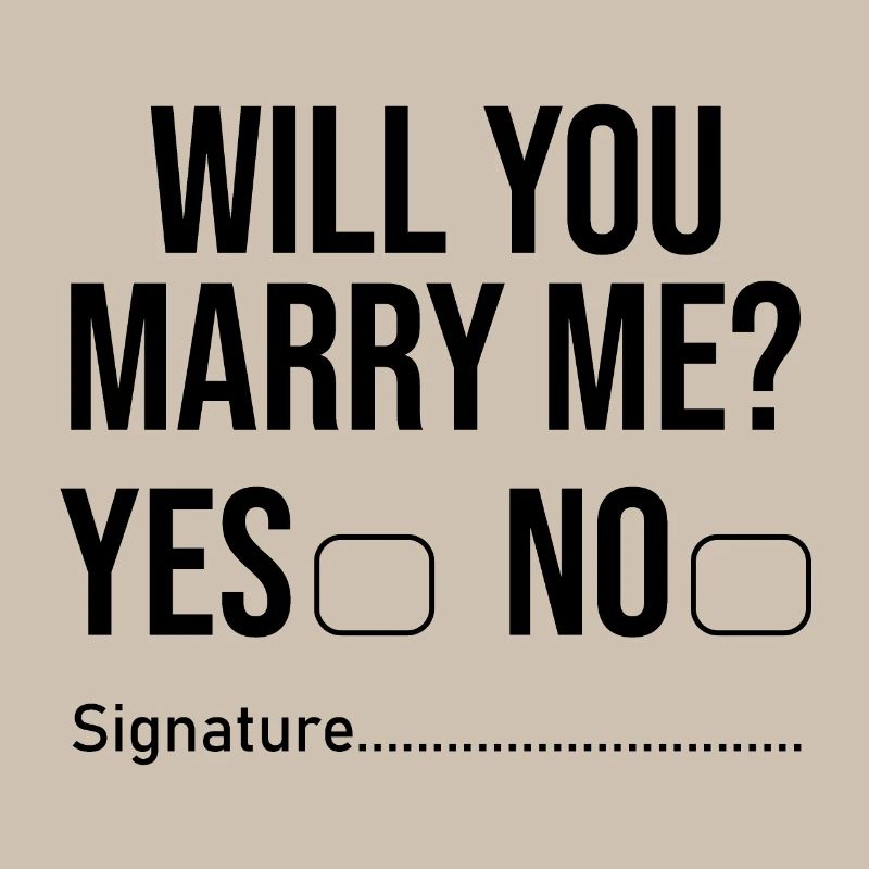 Will you Marry Me?