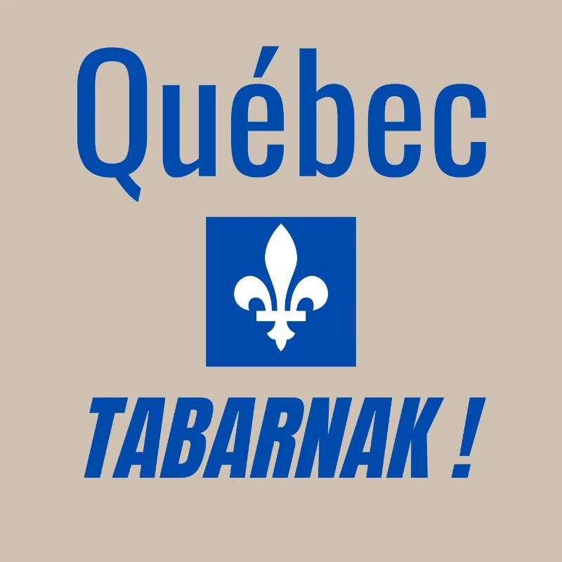 Québec Tabarnak !