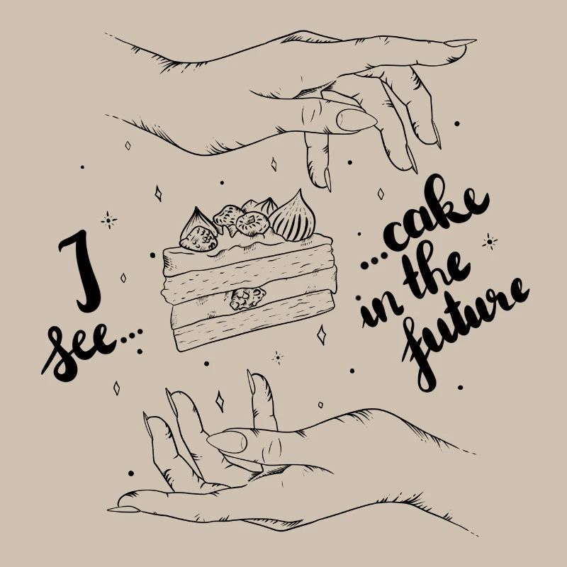 I see... cake in the future