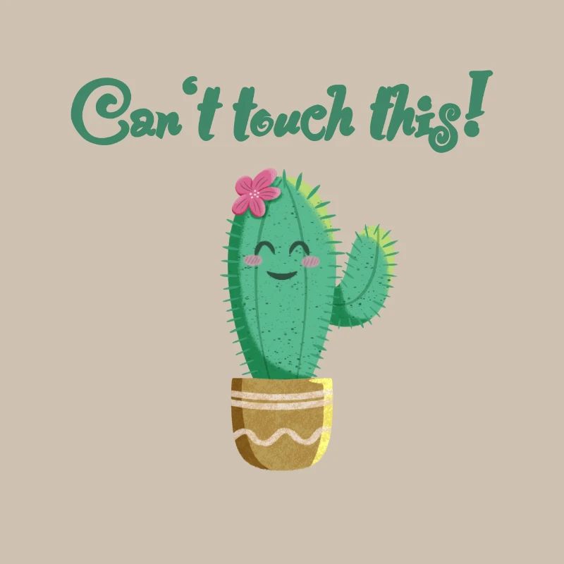 cactus doux avec le dicton Can’t touch this