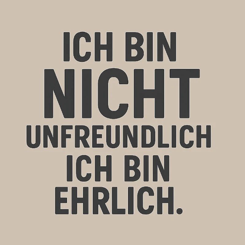 Unfreundlich Ehrlich - Dunkel