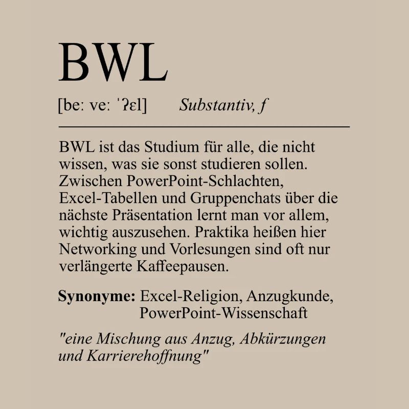 Unispruch "BWL" Student Geschenk, Studenten