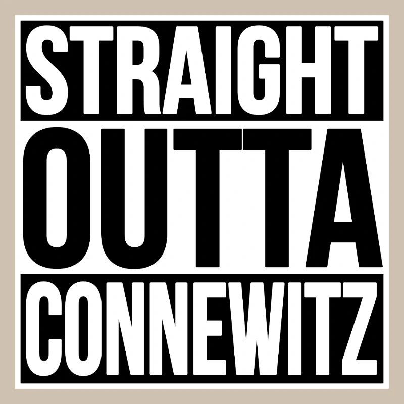 TOUT DROIT SORTI DE CONNEWITZ