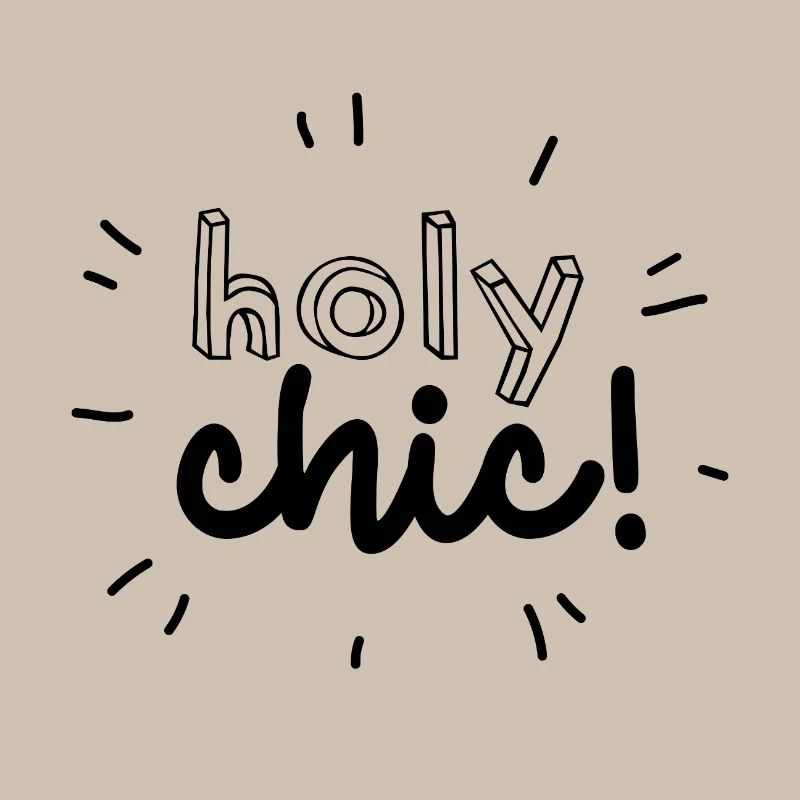 "holy chic"
