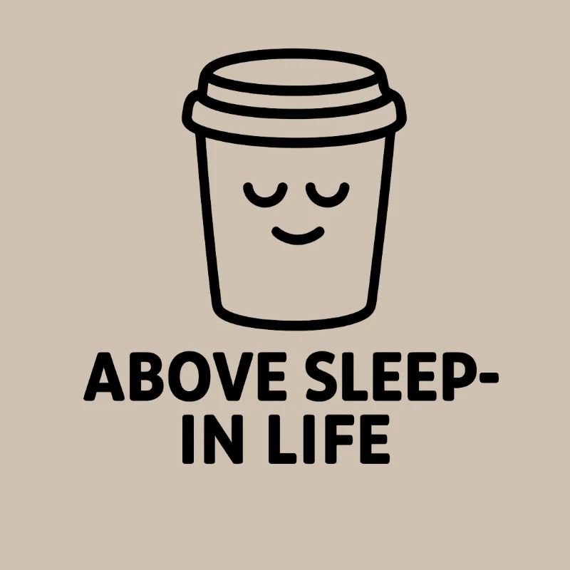 Devise du café au-dessus du sommeil dans la vie