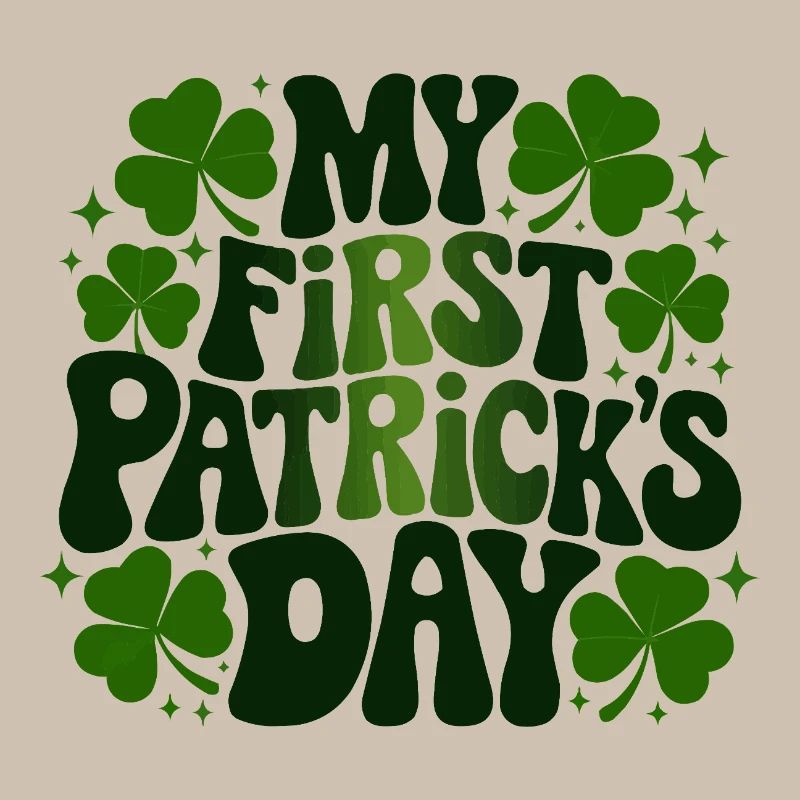 My First St Patricks Day
