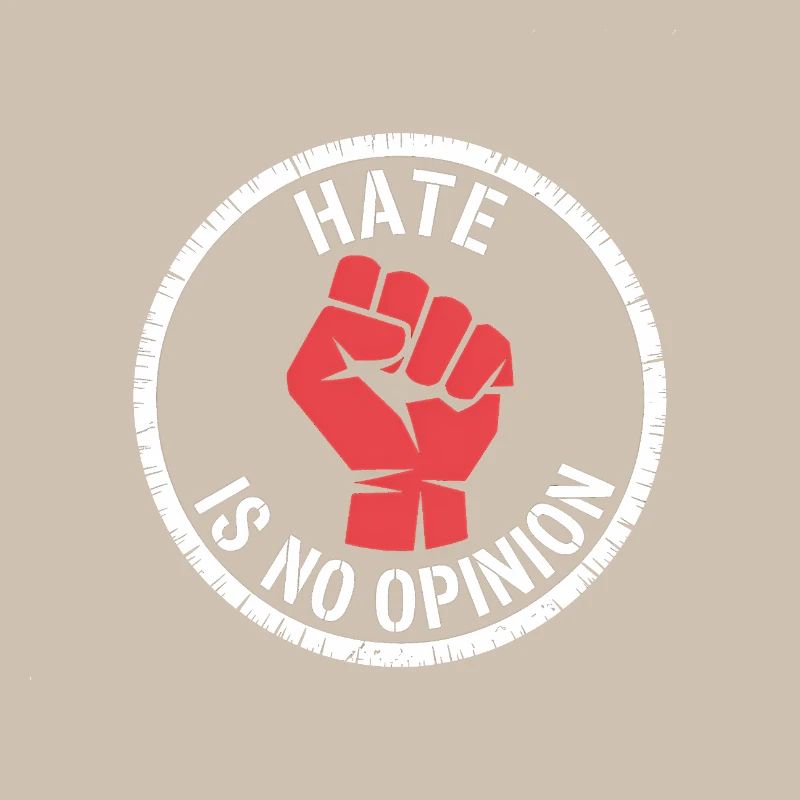Hate is no Opinion - Antifa Merch
