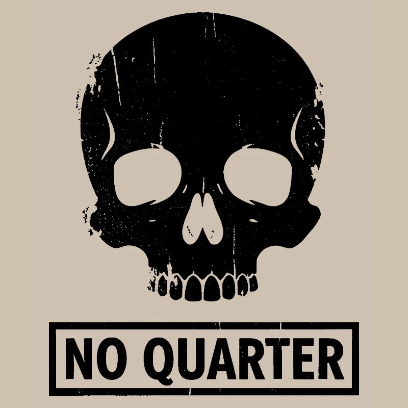 No Quarter Given