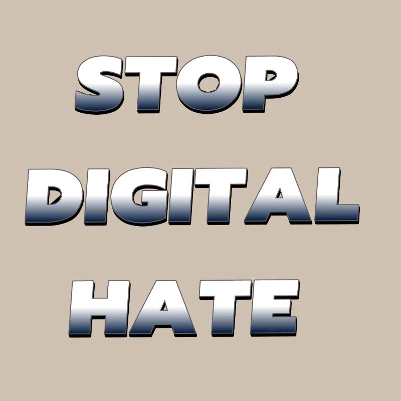 Stop Digital Hate – against digital violence