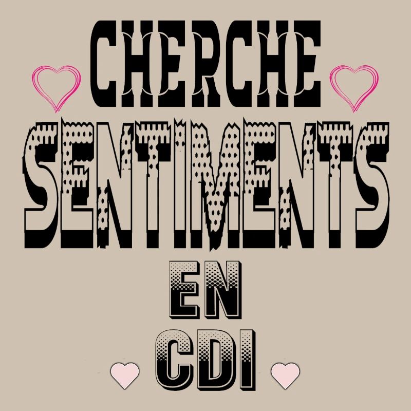 Cherche Sentiments en CDI