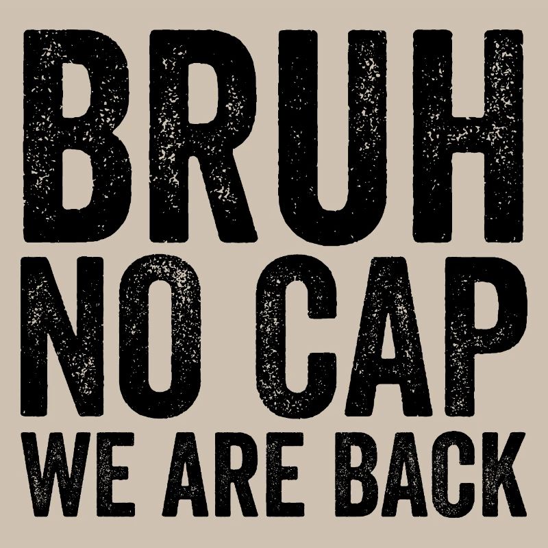 Dude, no cap, we're back, first Schult