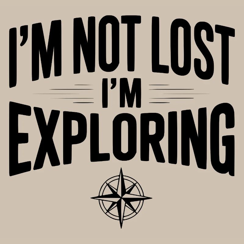 Je ne suis pas perdu, j’explore